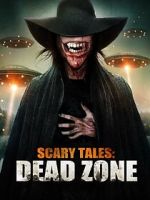 Watch Scary Tales: Dead Zone Megashare8