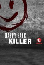 Watch Happy Face Killer Megashare8