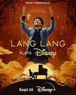 Watch Lang Lang Plays Disney (TV Special 2023) Megashare8