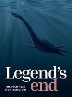 Watch Legend\'s End: The Loch Ness Monster Story Megashare8