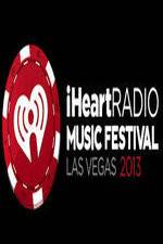 Watch iHeartRadio Music Festival Las Vegas Megashare8