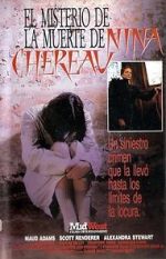 Watch La mort mystrieuse de Nina Chreau Megashare8