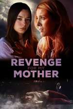 Watch Revenge for My Mother Megashare8