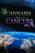 Watch Cannabis v.s Cancer Megashare8