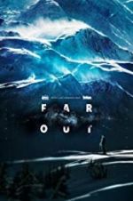 Watch Far Out Megashare8