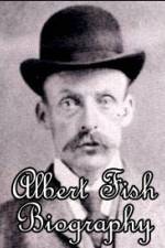 Watch Biography Albert Fish Megashare8