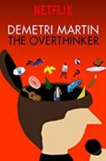 Watch Demetri Martin: The Overthinker Megashare8