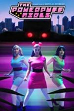 Watch The Powerpuff Girls: A Fan Film Megashare8