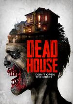 Watch Dead House Megashare8