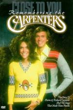 Watch Close to You Remembering the Carpenters Megashare8