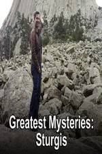 Watch Greatest Mysteries Sturgis Megashare8