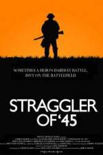 Watch Straggler of '45 Megashare8