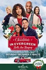 Watch Christmas in Evergreen: Bells Are Ringing Megashare8