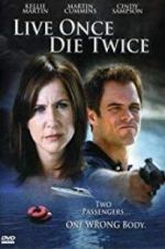 Watch Live Once, Die Twice Megashare8