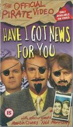 Watch Have I Got News for You: The Official Pirate Video Megashare8