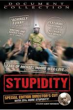 Watch Stupidity Megashare8