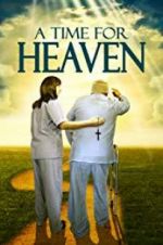 Watch A Time for Heaven Megashare8