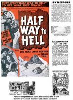 Watch Half Way to Hell Megashare8