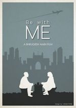 Watch Be with Me Megashare8