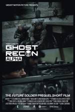 Watch Ghost Recon Alpha Megashare8