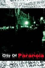 Watch City of Paranoia Megashare8