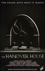 Watch The Hanover House Megashare8