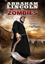 Watch Abraham Lincoln vs. Zombies Megashare8