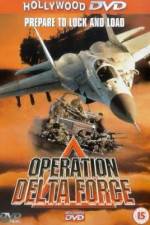 Watch Operation Delta Force Megashare8