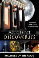 Watch History Channel Ancient Discoveries: Machines Of The Gods Megashare8