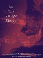 Watch As the Village Sleeps Megashare8