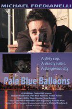 Watch Pale Blue Balloons Megashare8