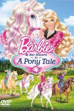 Watch Barbie And Her Sisters in A Pony Tale Megashare8