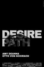 Watch Desire Path Megashare8