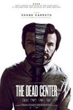 Watch The Dead Center Megashare8