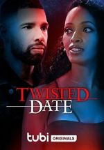 Watch Twisted Date Megashare8