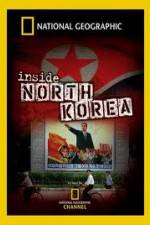 Watch National Geographic Explorer Inside North Korea Megashare8