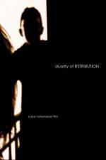 Watch Duality of Retribution Megashare8