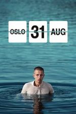 Watch Oslo, August 31st Megashare8