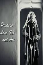 Watch Picasso: Love, Sex and Art Megashare8