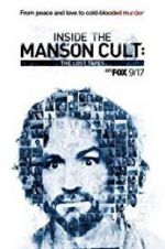 Watch Inside the Manson Cult: The Lost Tapes Online Megashare8