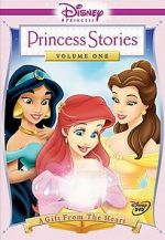 Watch Disney Princess Stories Volume One: A Gift from the Heart Megashare8