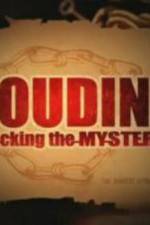 Watch Houdini Unlocking the Mystery Megashare8
