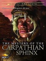 Watch The Mystery of the Carpathian Sphinx Megashare8