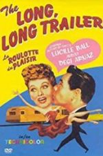 Watch The Long, Long Trailer Megashare8