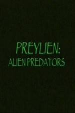 Watch Preylien: Alien Predators Megashare8
