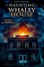Watch The Haunting of Whaley House Megashare8