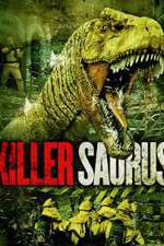 Watch KillerSaurus Megashare8