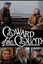 Watch Coward of the County Megashare8