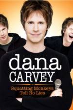 Watch Dana Carvey: Squatting Monkeys Tell No Lies Megashare8