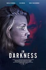 Watch In Darkness Megashare8